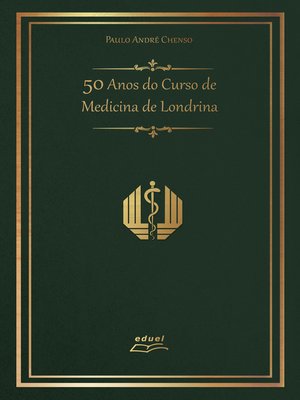 cover image of 50 Anos do Curso de Medicina de Londrina